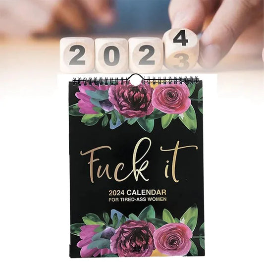 2024 Calendar For The Tired-Ass Women